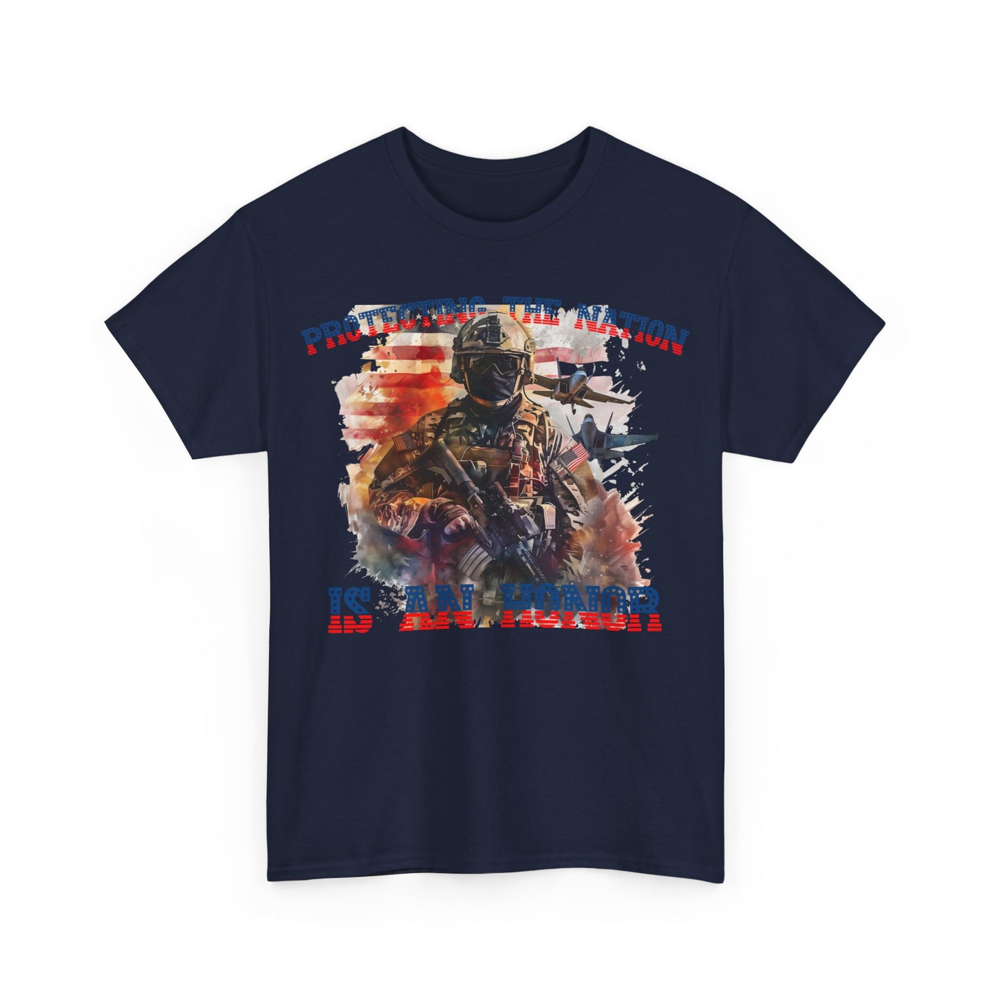 Military Personnel 'Protecting the nation is an honor' High Quality Printed Unisex Heavy Cotton T-Shirt