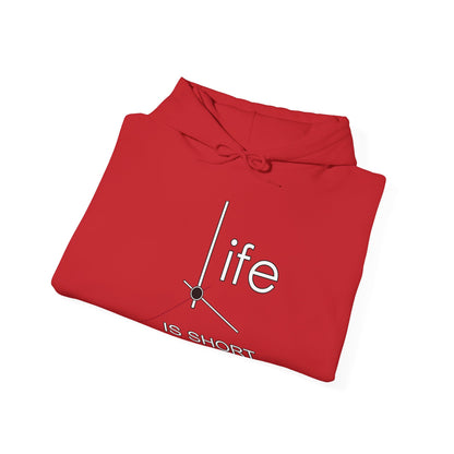 Life Is Short Live It High Quality Unisex Heavy Blend™ Hoodie