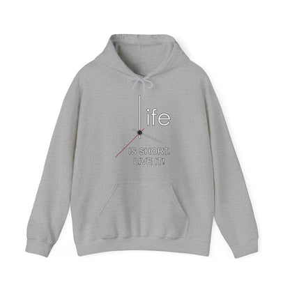 Life Is Short Live It High Quality Unisex Heavy Blend™ Hoodie