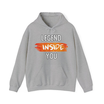 Legend Inside You High Quality Unisex Heavy Blend™ Hoodie