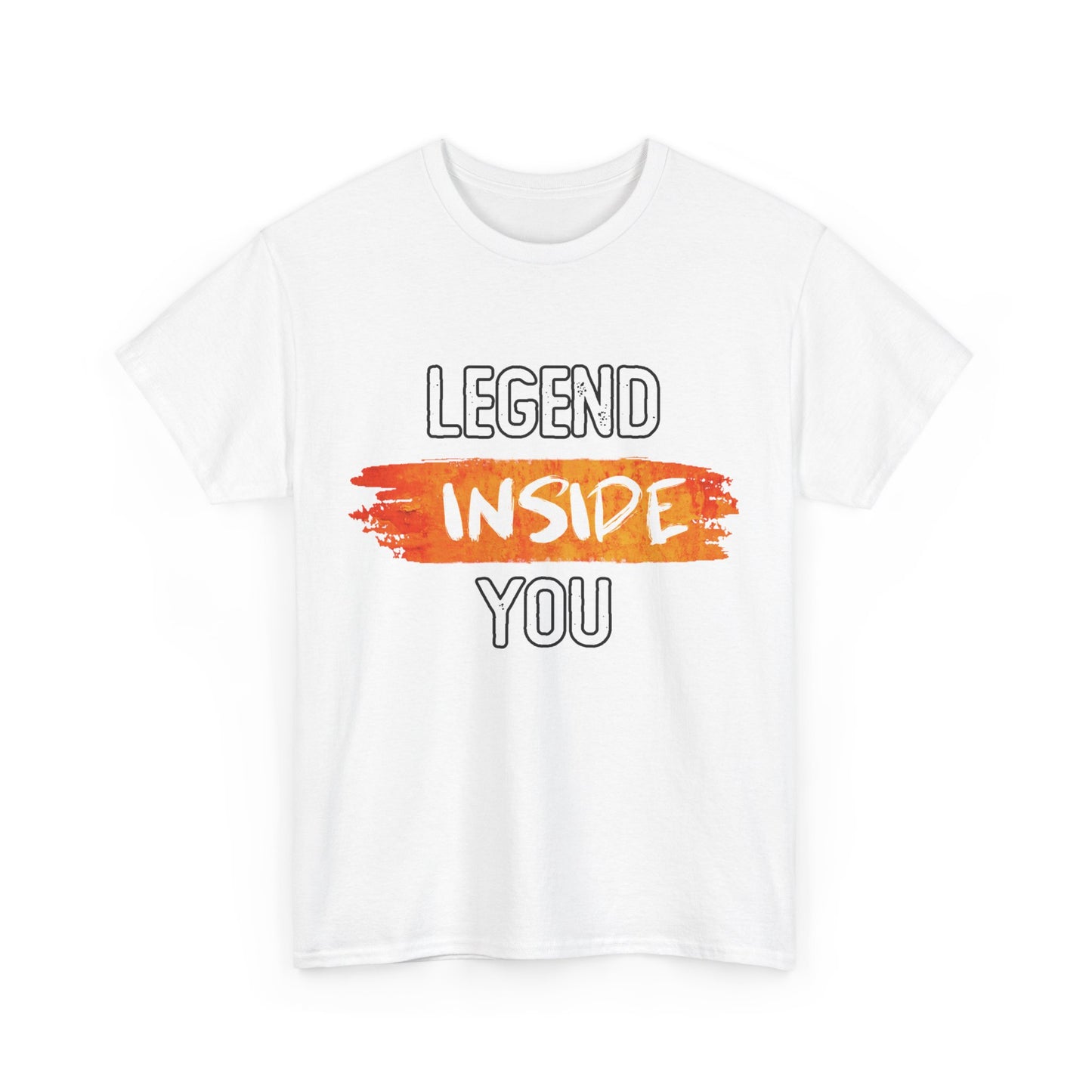 Legend Inside You High Quality Printed Unisex Heavy Cotton T-shirt