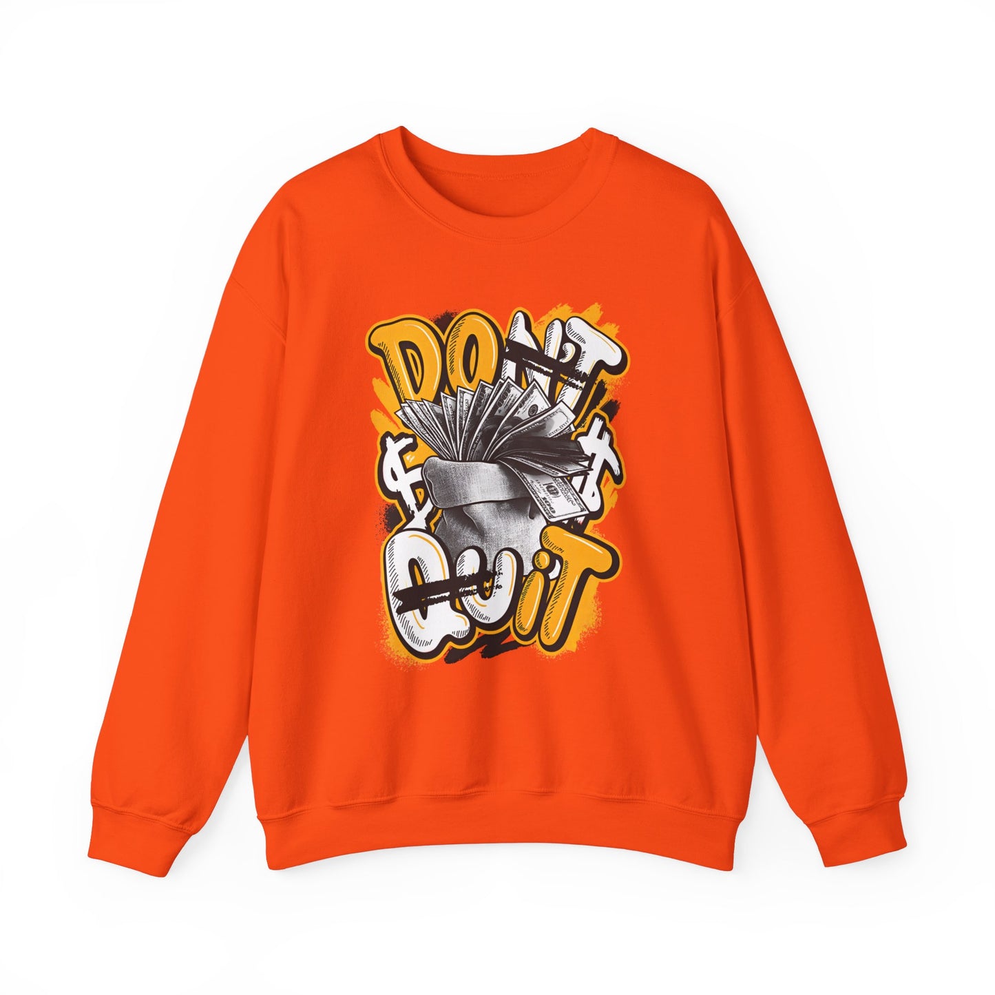 Don't Quit High Quality Unisex Heavy Blend™ Crewneck Sweatshirt