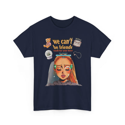 Ariana Grande We Can't Be Friends High Quality Printed Unisex Heavy Cotton T-shirt