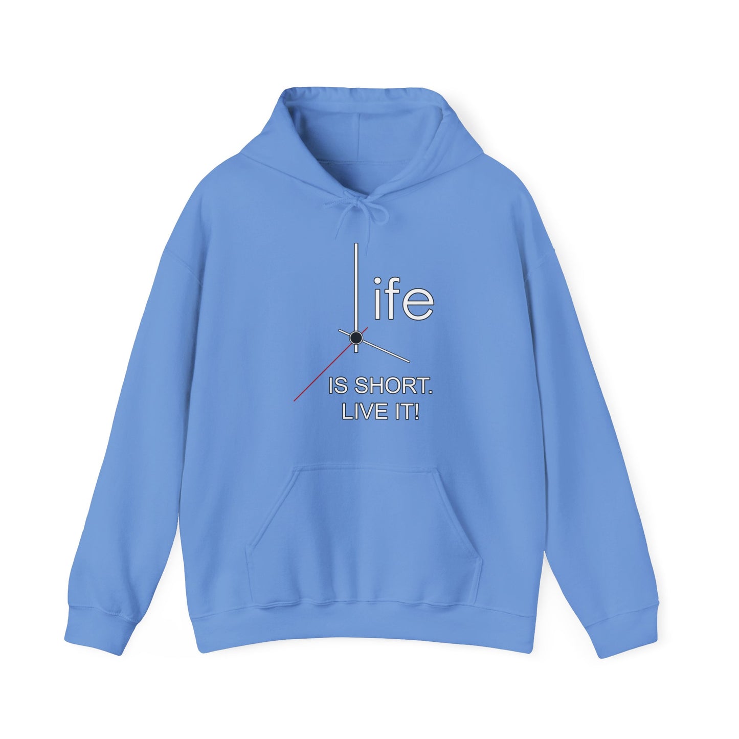 Life Is Short Live It High Quality Unisex Heavy Blend™ Hoodie