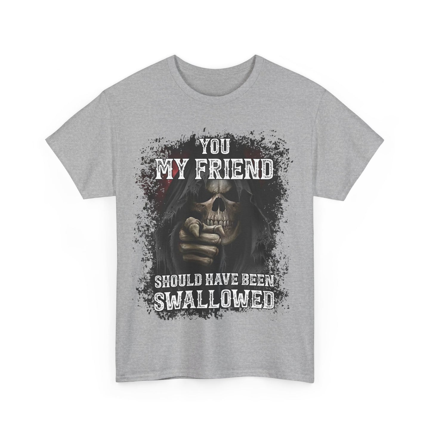 To You My Friend High Quality Printed Unisex Heavy Cotton T-shirt