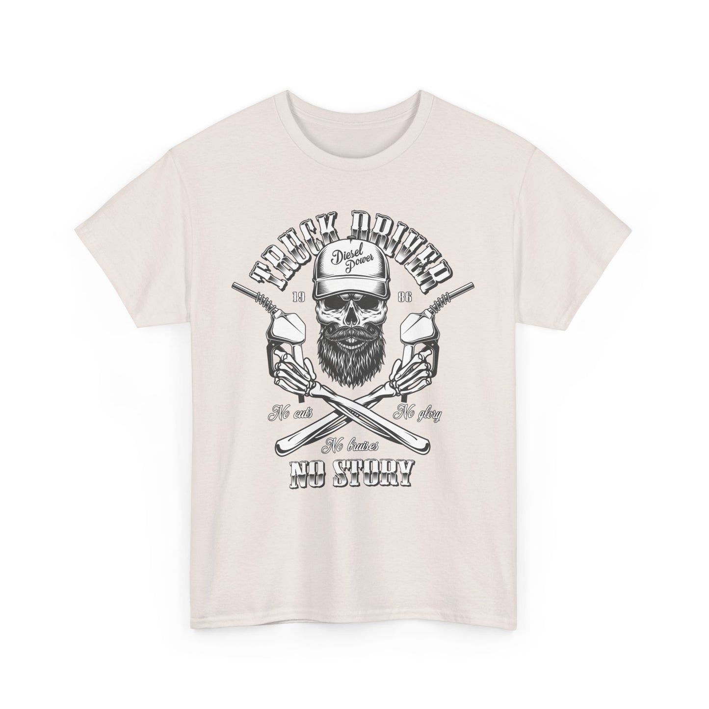 Truck Driver No Cuts No Glory High Quality Printed Unisex Heavy Cotton T-shirt