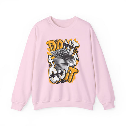 Don't Quit High Quality Unisex Heavy Blend™ Crewneck Sweatshirt