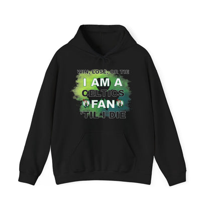 I'm a Celtics fan 'til I die High Quality Unisex Heavy Blend™ Hoodie