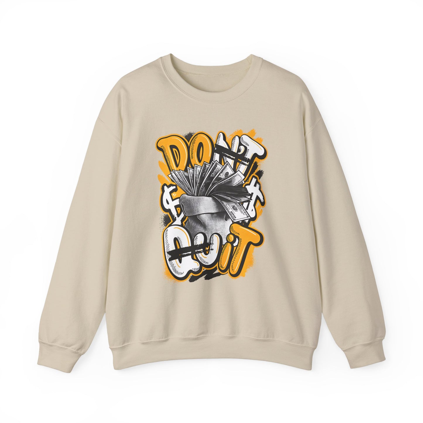 Don't Quit High Quality Unisex Heavy Blend™ Crewneck Sweatshirt