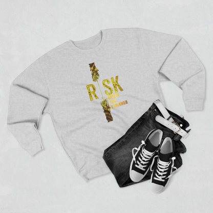 Risk Makes You A Winner High Quality Unisex Heavy Blend™ Crewneck Sweatshirt