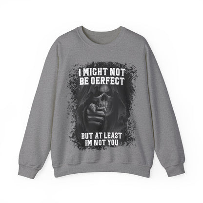 I Might Not Be Perfect But At Least High Quality Unisex Heavy Blend™ Crewneck Sweatshirt