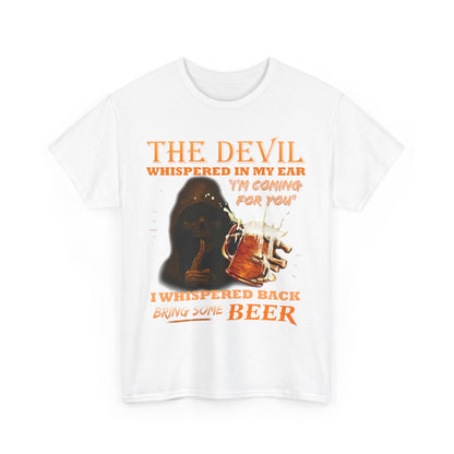 Bring Me Some Beer High Quality Printed Unisex Heavy Cotton T-shirt