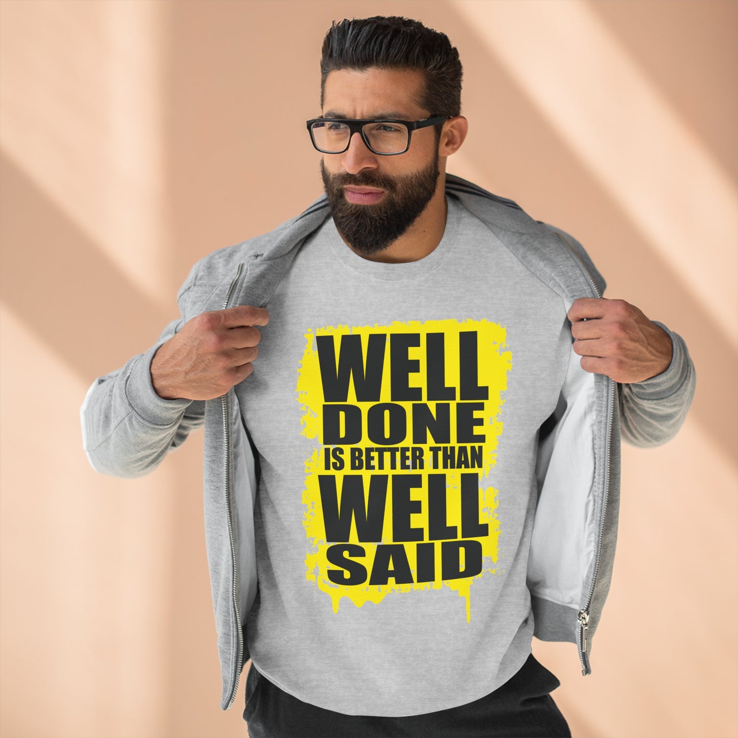 Well Done Is Better Than Well Said High Quality Unisex Heavy Blend™ Crewneck Sweatshirt