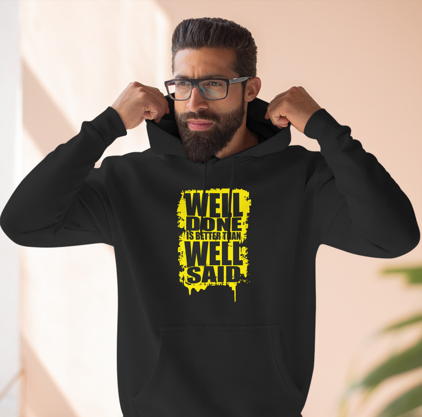 Well Done Is Better Than Well Said High Quality Unisex Heavy Blend™ Hoodie